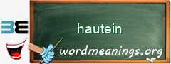 WordMeaning blackboard for hautein